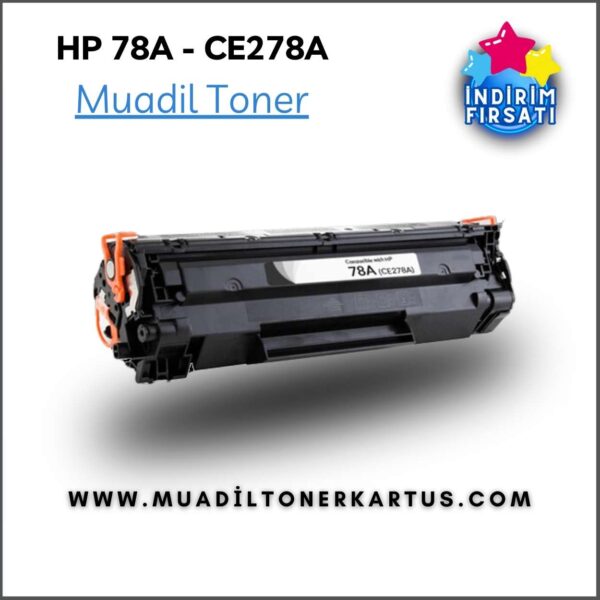 HP 78A CE278A Muadil Toner P1566 1606DN M1536 CRG 728
