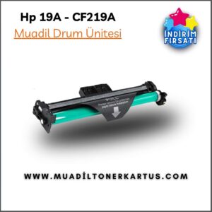 HP CF219A - 19a - muadil drum ünitesi - muadiltonerkartus.com