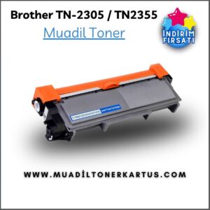 brother tn2305 - tn2355 - tn-2305 tn-2355 - muadil toner - muadiltonerkartus.com